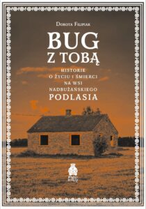 Książka Bug z Tobą Dorota Filipiak, okładka